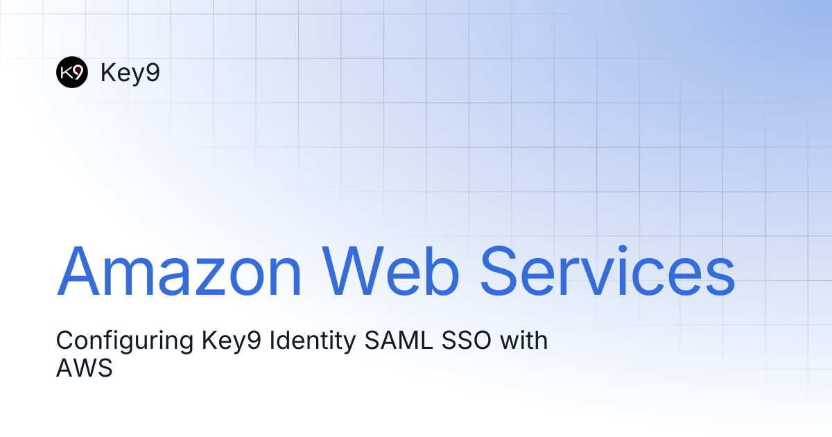 Amazon Web Services | Key9